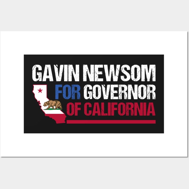 Gavin Newsom for Governor of California Wall Art by yass-art